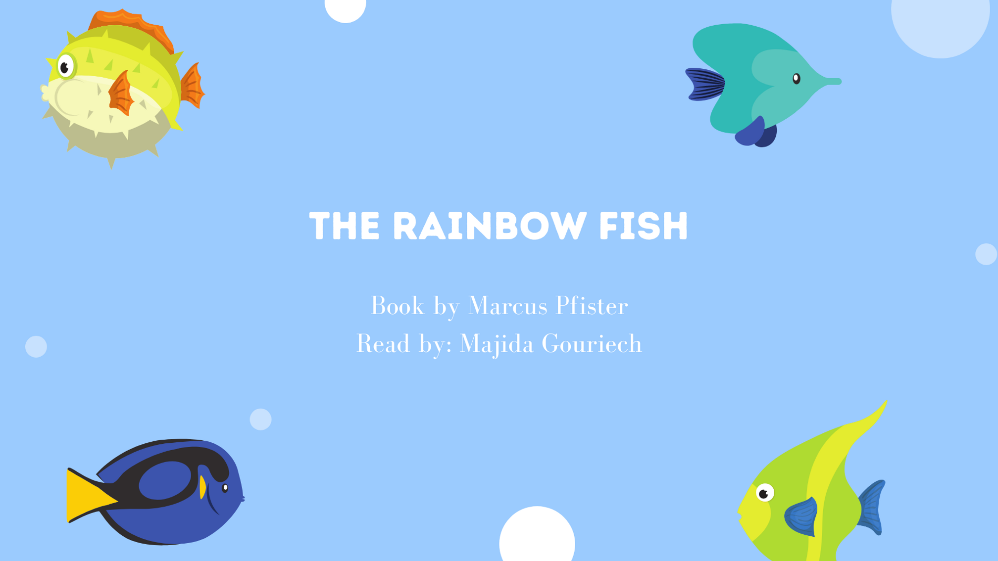 The Rainbow Fish read in Arabic & English